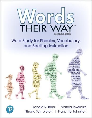 Words Their Way: Word Study for Phonics, Vocabulary and Spelling Instruction