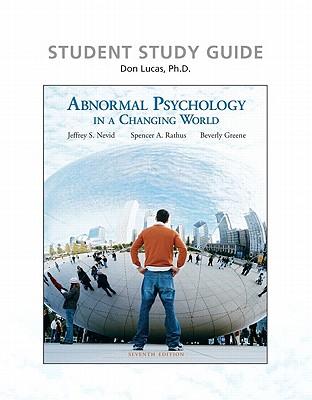 Study Guide for Abnormal Psychology in a Changing World