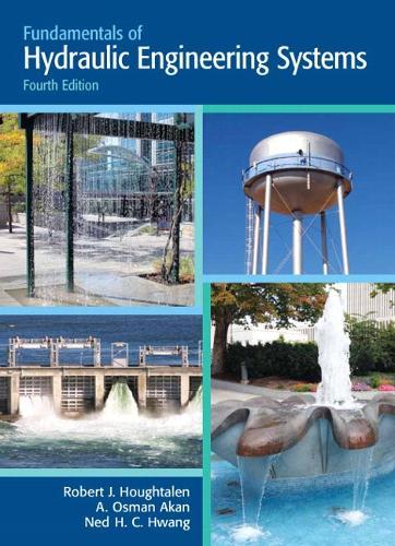 Fundamentals of Hydraulic Engineering Systems: United States Edition