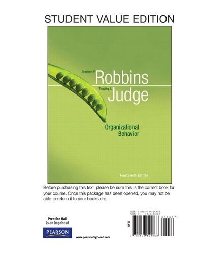 Organizational Behavior, Student Value Edition
