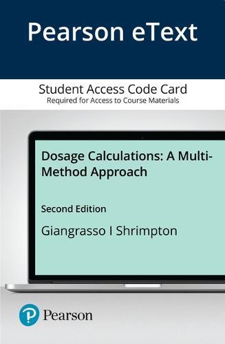 Dosage Calculations: A Multi-Method Approach
