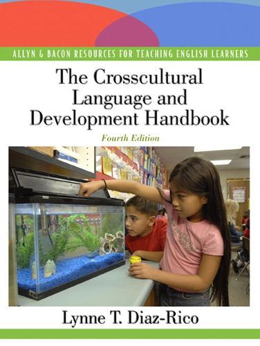 The Crosscultural, Language, and Academic Development Handbook: A Complete K-12 Reference Guide