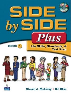 Value Pack: Side by Side Plus 1 with Word by Word Picture Dictionary (with Wordsongs Music CD) and Activity & Test Prep Workbook 1 (with 2 Audio Cds)