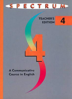 Spectrum: A Communicative Course in English, Level 4