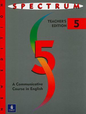 Spectrum: A Communicative Course in English, Level 5