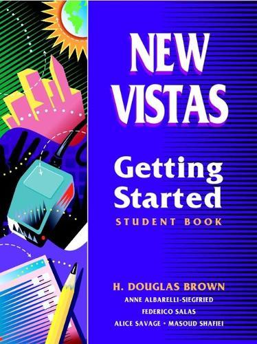 New Vistas, Getting Started