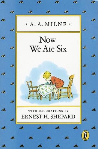 Now We Are Six