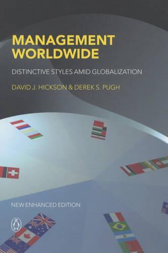 Management Worldwide: Distinctive Styles Among Globalization