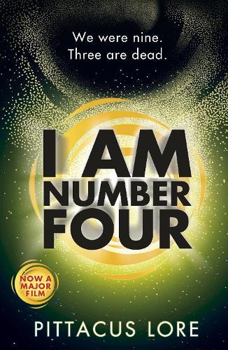 I Am Number Four: (Lorien Legacies Book 1)