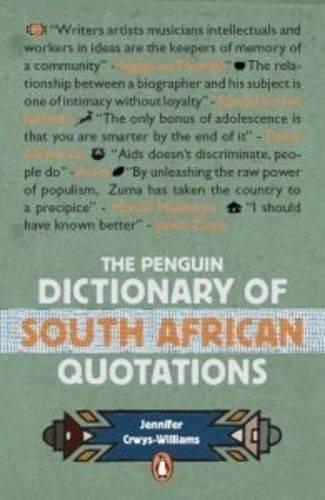 The Penguin Dictionary of South Africa Quotations
