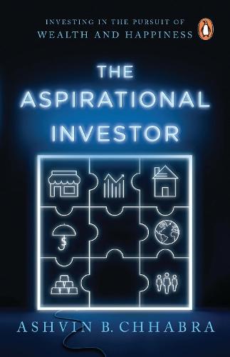 The Aspirational Investor: Investing in the Pursuit of Wealth and Happiness