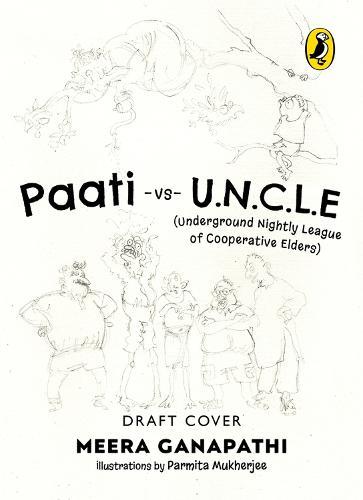 Paati vs UNCLE (The Underground Nightly Cooperative League of Elders)