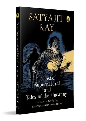 Ghosts, Supernatural and Tales of the Uncanny