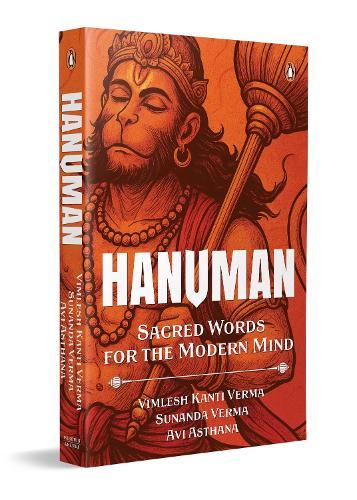 Hanuman: Sacred Words for the Modern Mind