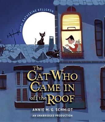 The Cat Who Came in Off the Roof