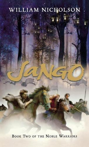 Jango: Book Two of the Noble Warriors