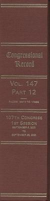 Congressional Record, V. 147, PT. 12, September 6, 2001 to September 25, 2001