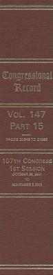 Congressional Record, V. 147, PT. 15, October 25, 2001 to November 2, 2001