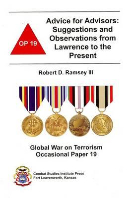 Advice for Advisors: Suggestions and Observations from Lawrence to the Present: Suggestions and Observations from Lawrence to the Present