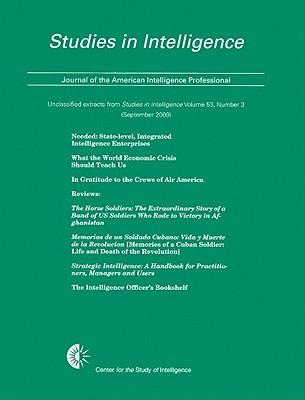 Studies in Intelligence, Volume 53: Number 3