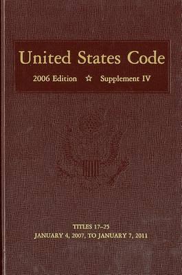 United States Code: 2006, Supplement 4, Volume 3
