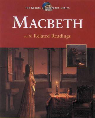 Global Shakespeare: Macbeth : Student Edition