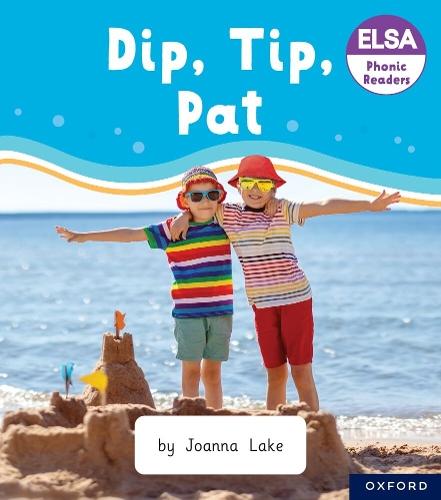 ELSA Phonic Readers Dip, Tip, Pat