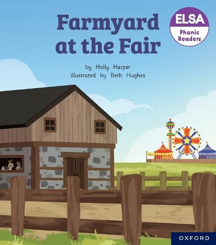 ELSA Phonic Readers Farmyard at the Fair