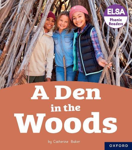 ELSA Phonic Readers A Den in the Woods
