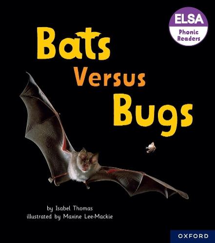 ELSA Phonic Readers Bats versus Bugs