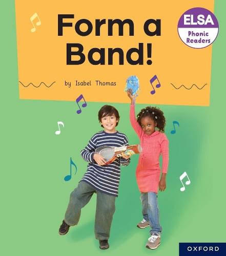 ELSA Phonic Readers Form a Band!