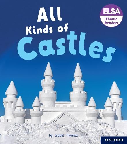 ELSA Phonic Readers All Kinds of Castles