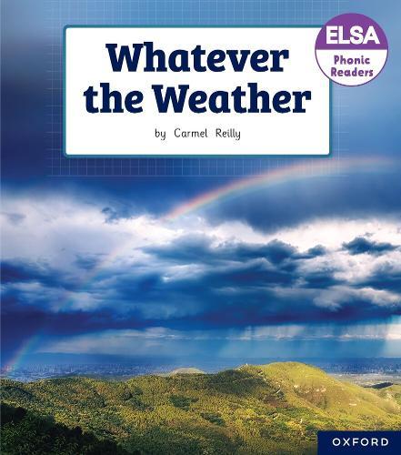 ELSA Phonic Readers Whatever the Weather