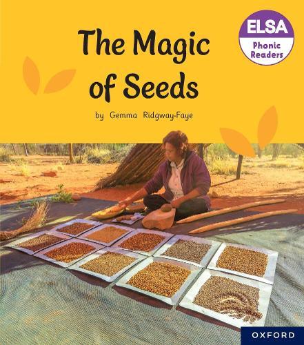 ELSA Phonic Readers The Magic of Seeds