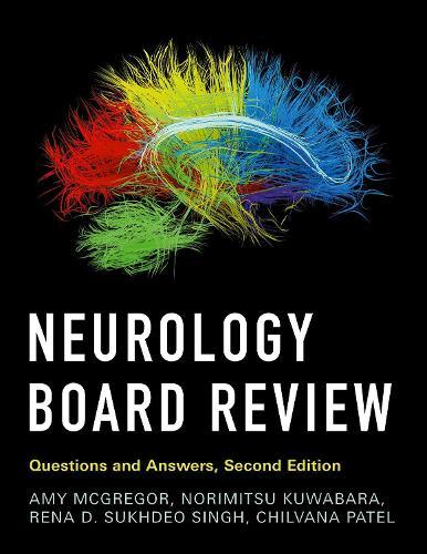 Neurology Board Review: Questions and Answers