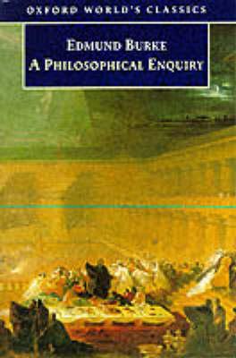 A Philosophical Enquiry into the Origin of Our Ideas of the Sublime and Beautiful