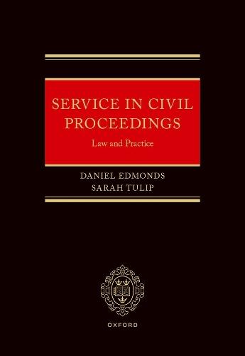 Service in Civil Proceedings: Law and Practice