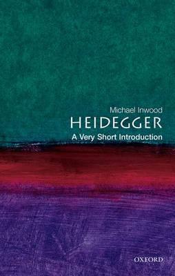 Heidegger: A Very Short Introduction