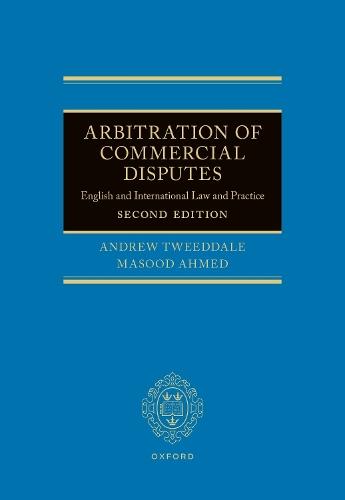 Arbitration of Commercial Disputes: English and International Law and Practice