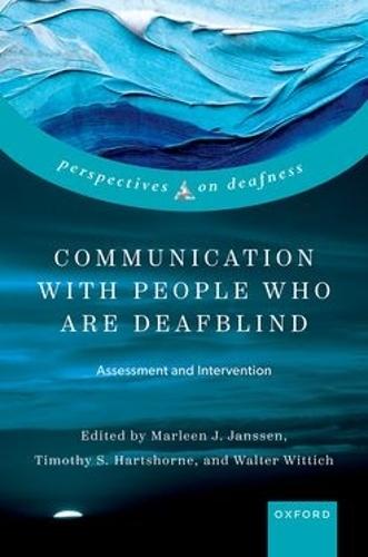 Communication with People who are Deafblind: Assessment and Intervention