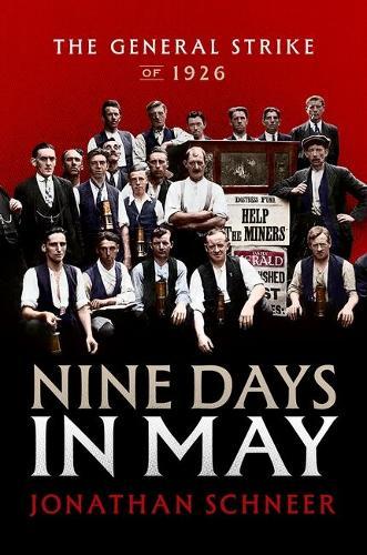 Nine Days in May: The General Strike of 1926