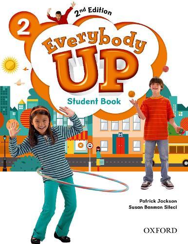Everybody Up: Level 2: Student Book: Linking your classroom to the wider world