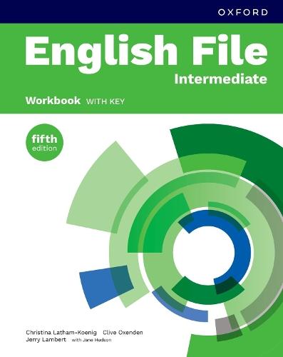 English File fifth edition: Intermediate: Workbook with key: Print Student Workbook with key