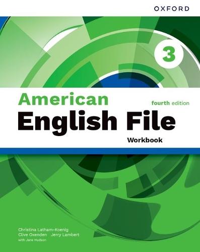American English File fourth edition Level 3 Workbook: Print Student Workbook