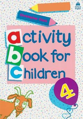 Oxford Activity Books for Children: Book 4