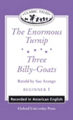 Classic Tales: 'The Enormous Turnip', 'Three Billy-goats'