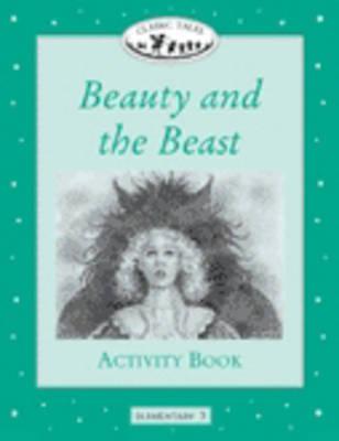 Classic Tales: Beauty and the Beast Activity Book