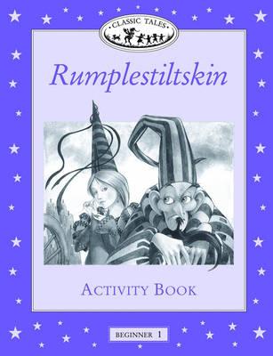 Classic Tales: Rumplestiltskin Activity Book