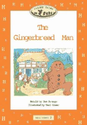 Classic Tales: Gingerbread Man