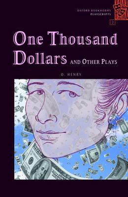 One Thousand Dollars and Other Plays: 700 Headwords